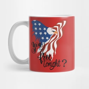 You FREE tonight? Mug